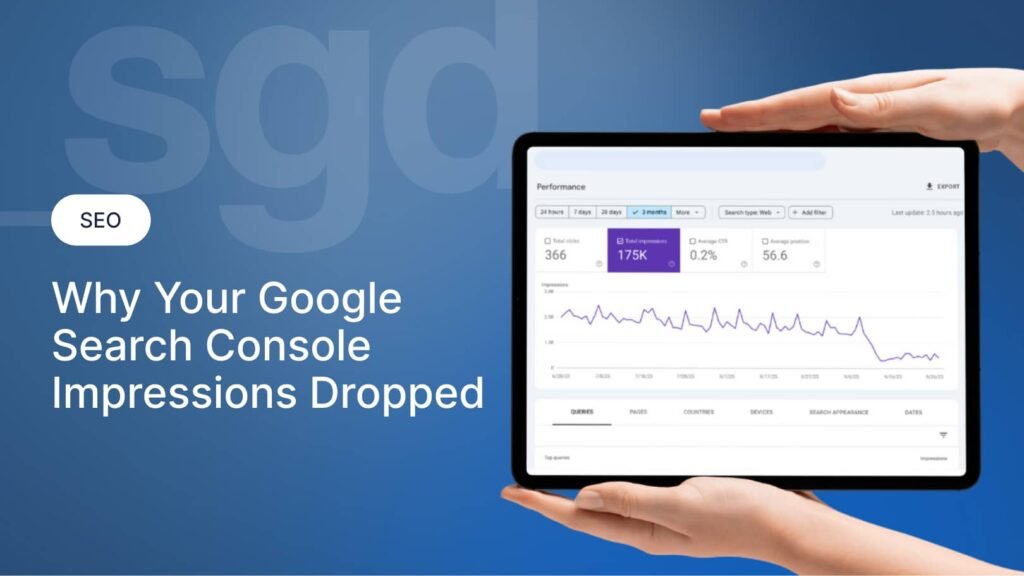 Why Your Google Search Console Impressions Dropped 3