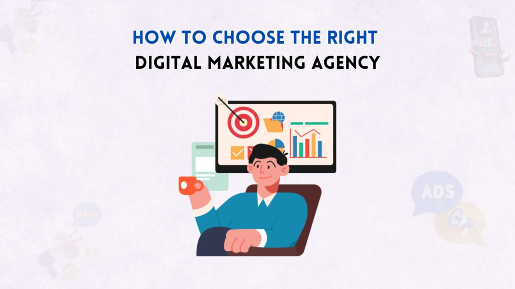 Digital Marketing Agency Selection Criteria: